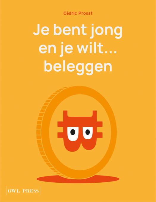 Je bent en jong en je wilt... beleggen