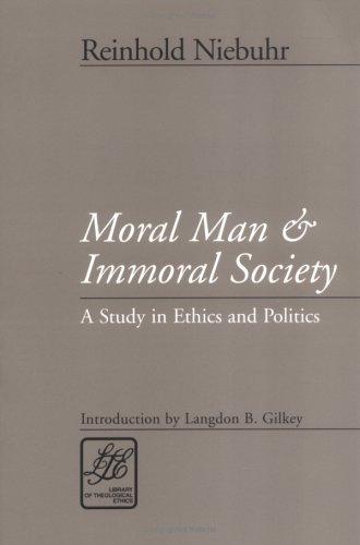 Moral man and immoral society