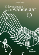 10 levens tussen van de wandelaar