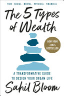 The 5 Types of Wealth