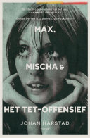 Max, Misha en het Ted Offensief