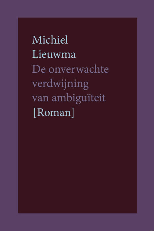 De onverwachte verdwijning van ambiguïteit
