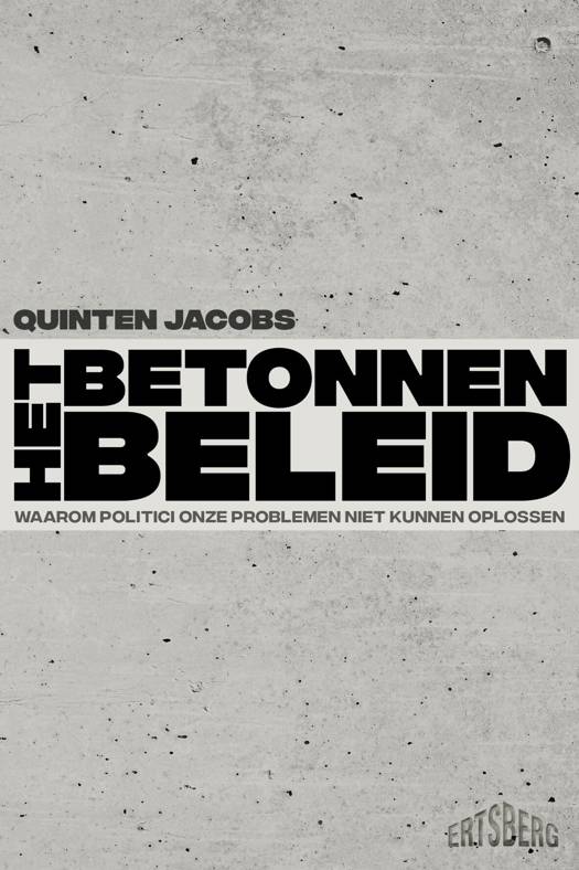 Het betonnen beleid