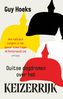 Duitse dagdromen ver het keizerrijk