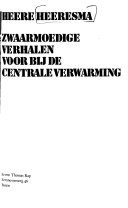 Zwaarmoedige verhalen voor bij de Centrale Verwarming