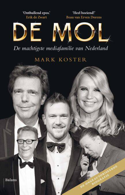 De Mol, de machtigste media-familie van Nederland