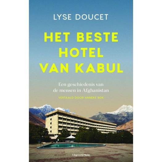 Het beste hotel van Kabul